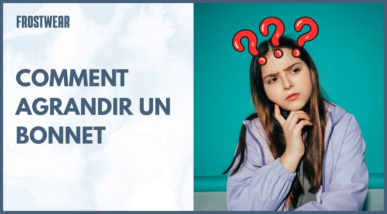 comment agrandir un bonnet