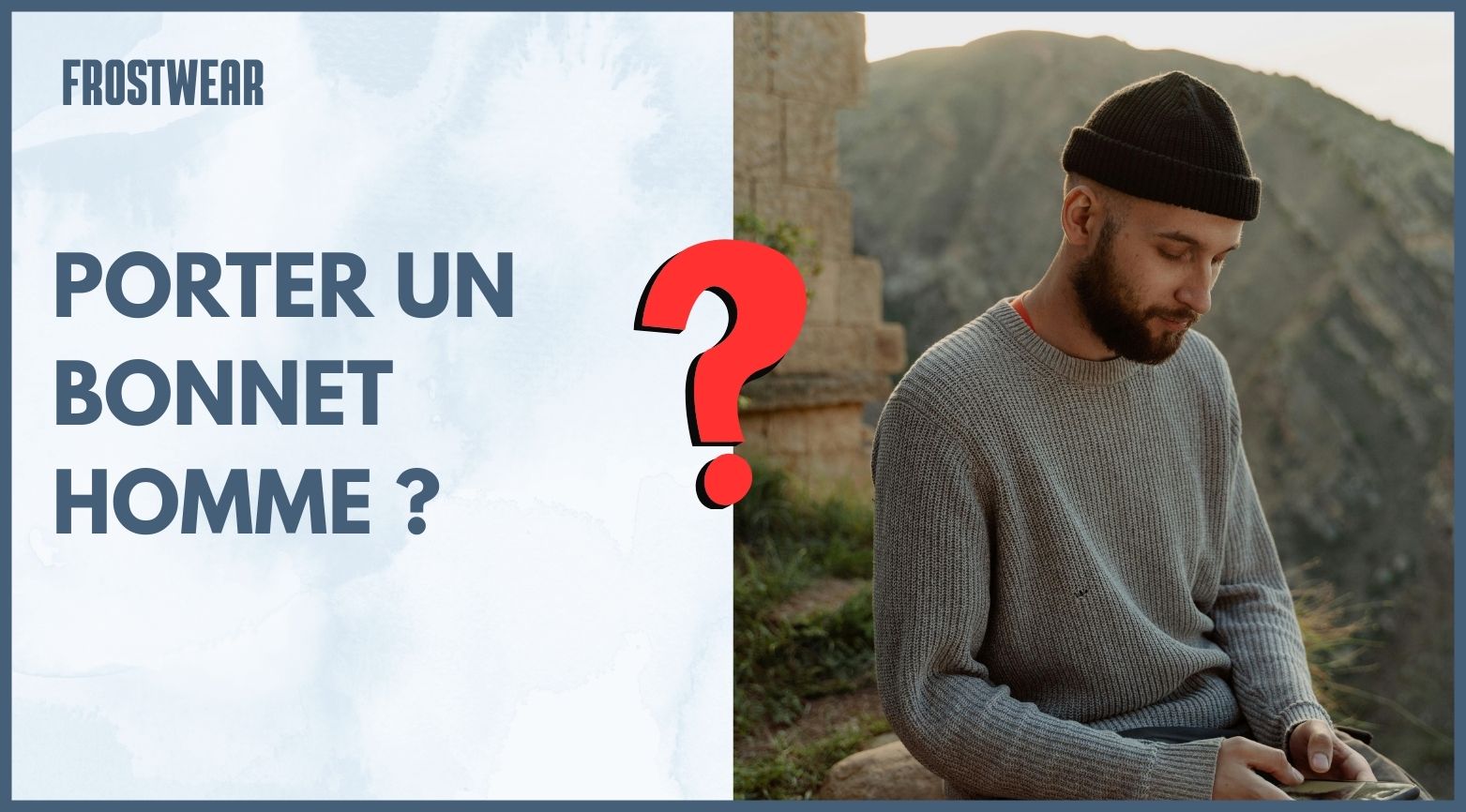 comment porter le bonnet homme