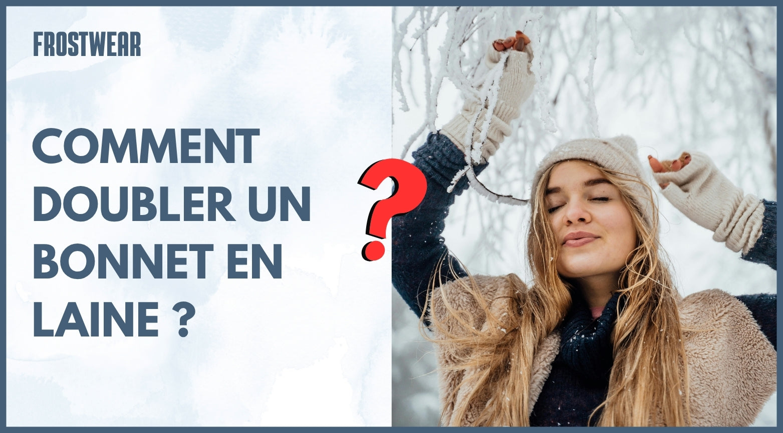 comment doubler un bonnet en laine 