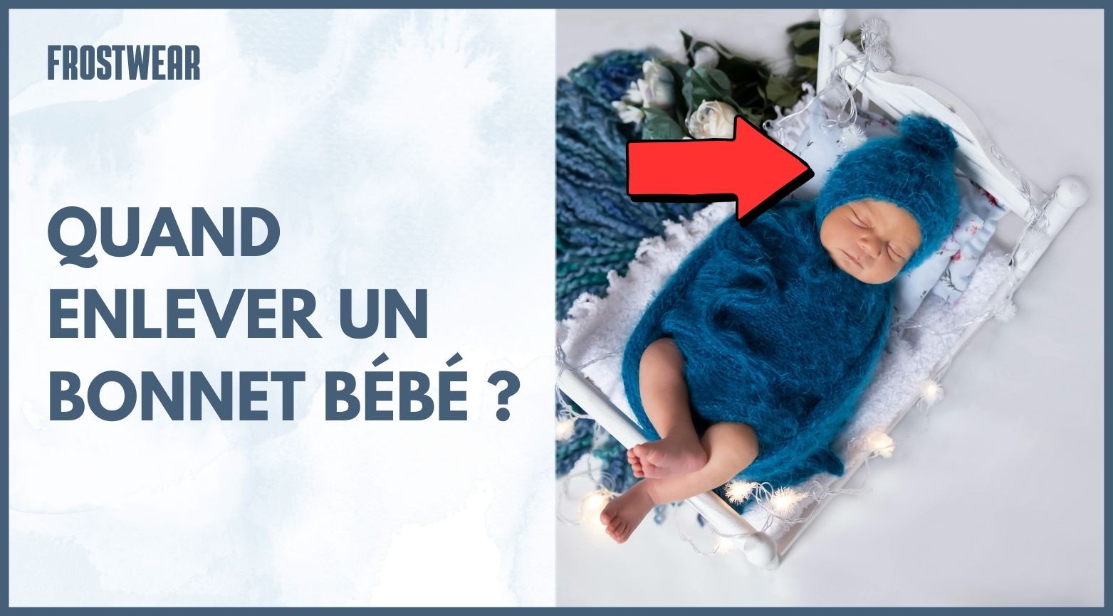 quand enlever bonnet bébé 